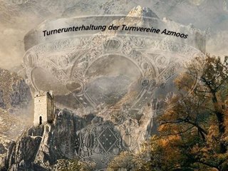Turnerunterhaltung Azmoos - "der heilige Gral"