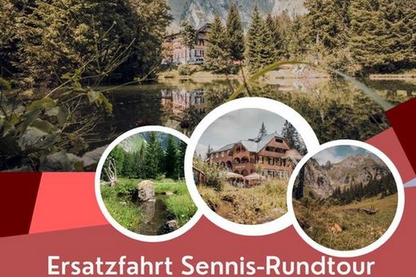 Kurhaus Sennis - Ersatzfahrt Sennis-Rundtour