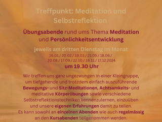 Treffpunkt: Meditation und Selbstreflektion